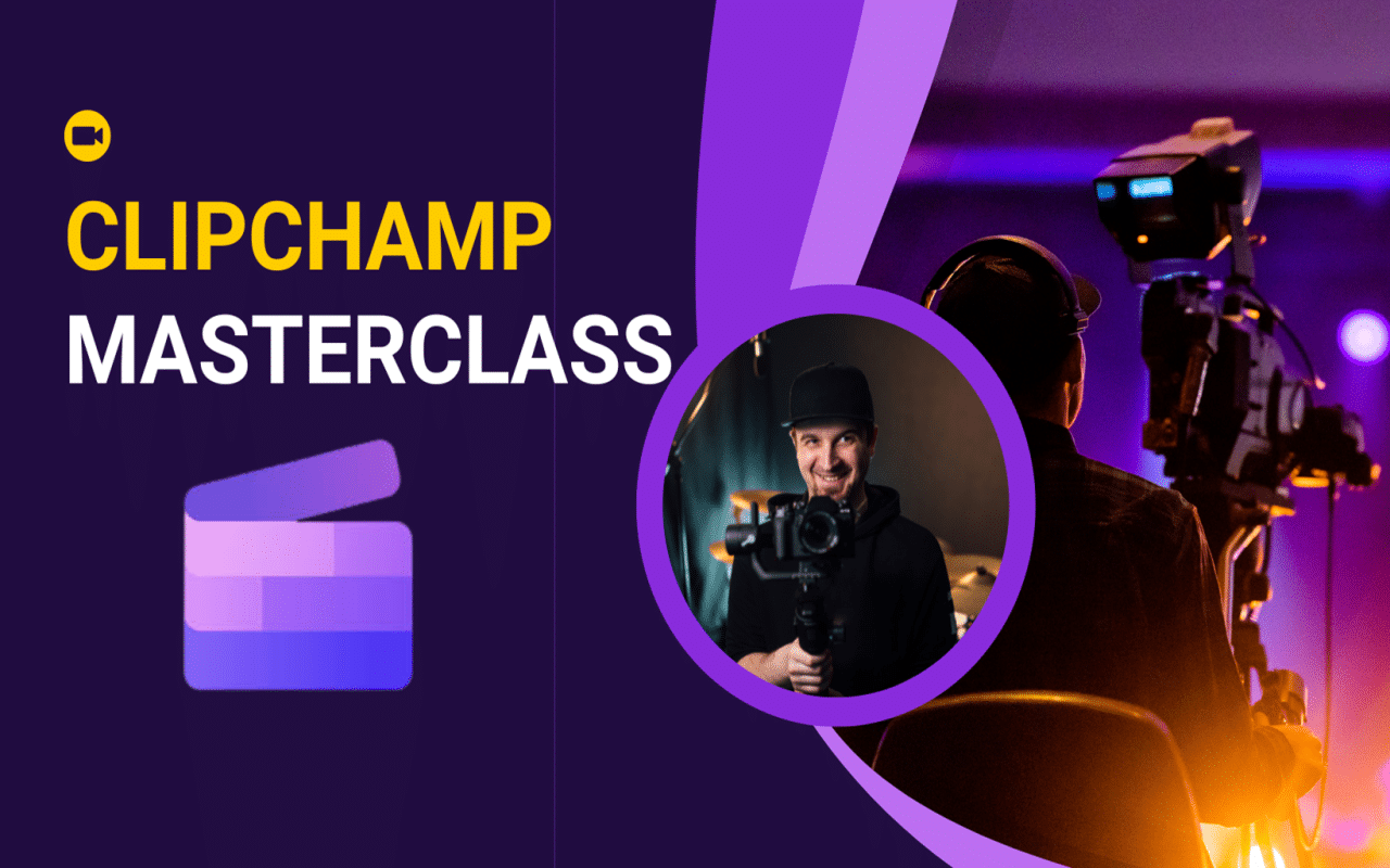 DESKTOP CLIPCHAMP MASTERCLASS 1280x800