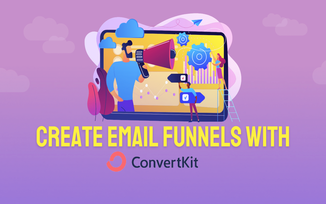DESKTOP CREATE EMAIL FUNNELS WITH CONVERTKIT 1280x800