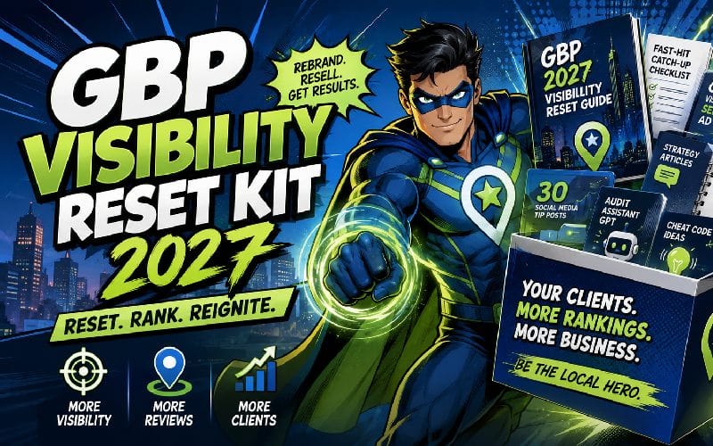 gbp visibility reset kit 2027